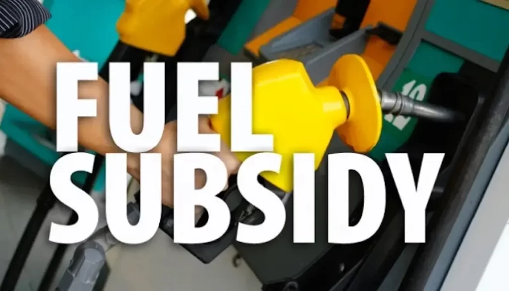 Fuel subsidy